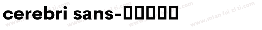 cerebri sans字体转换
